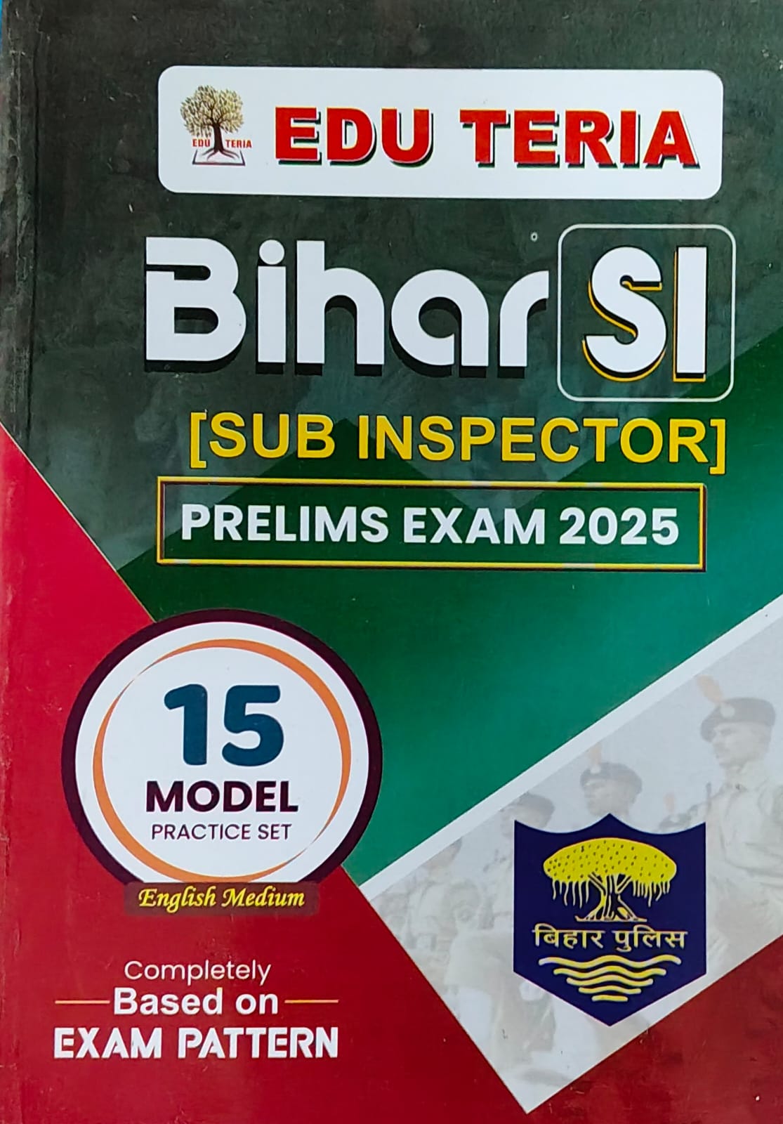 EDU TERIA Bihar SI Sub inspector Prelims Exam 2025